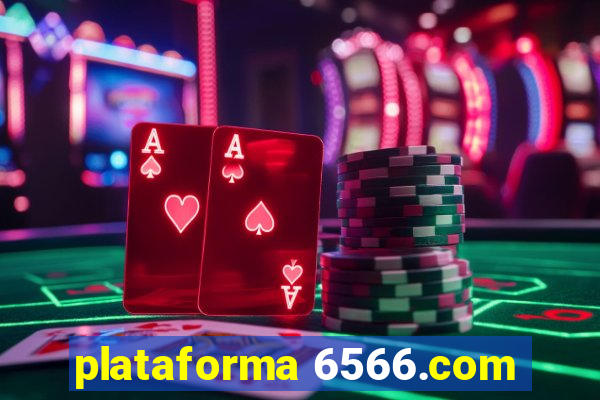 plataforma 6566.com